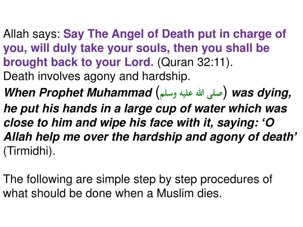 allah says say the angel of death put in charge