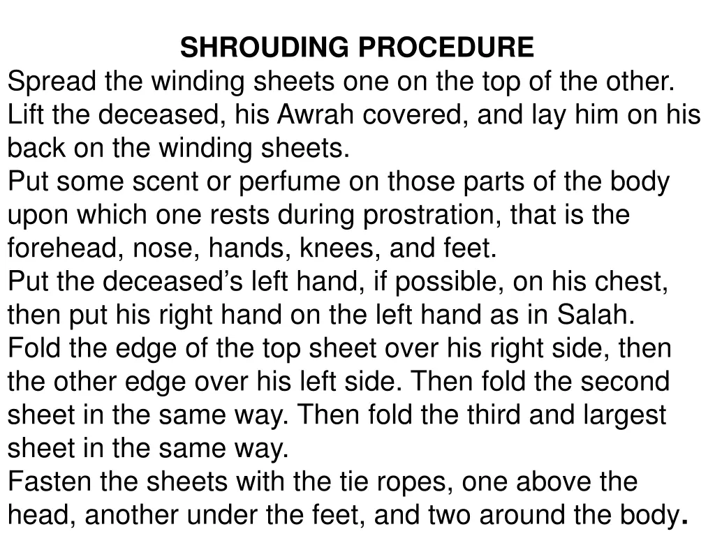 shrouding procedure spread the winding sheets