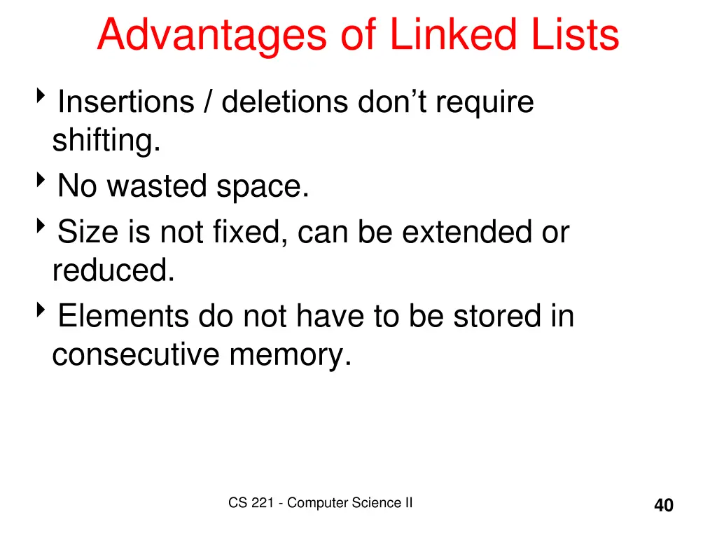 advantages of linked lists