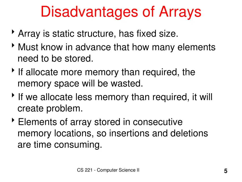 disadvantages of arrays