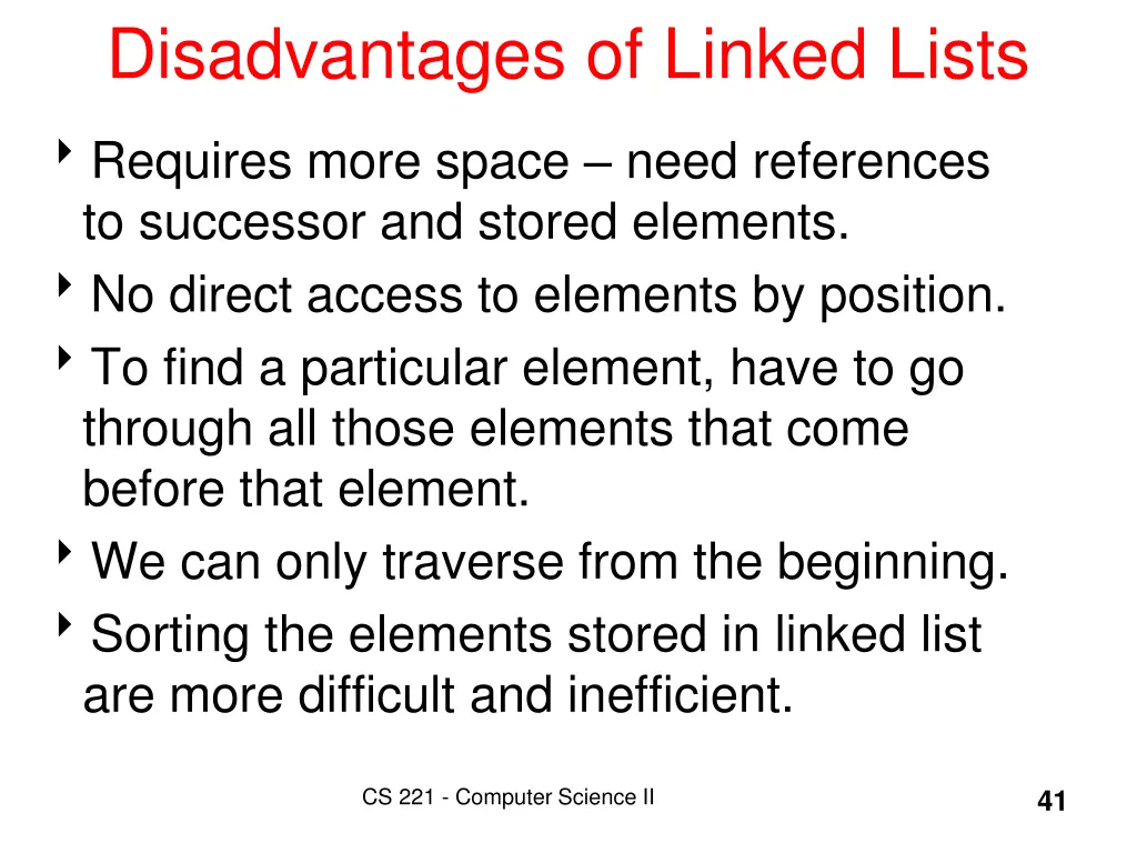 disadvantages of linked lists