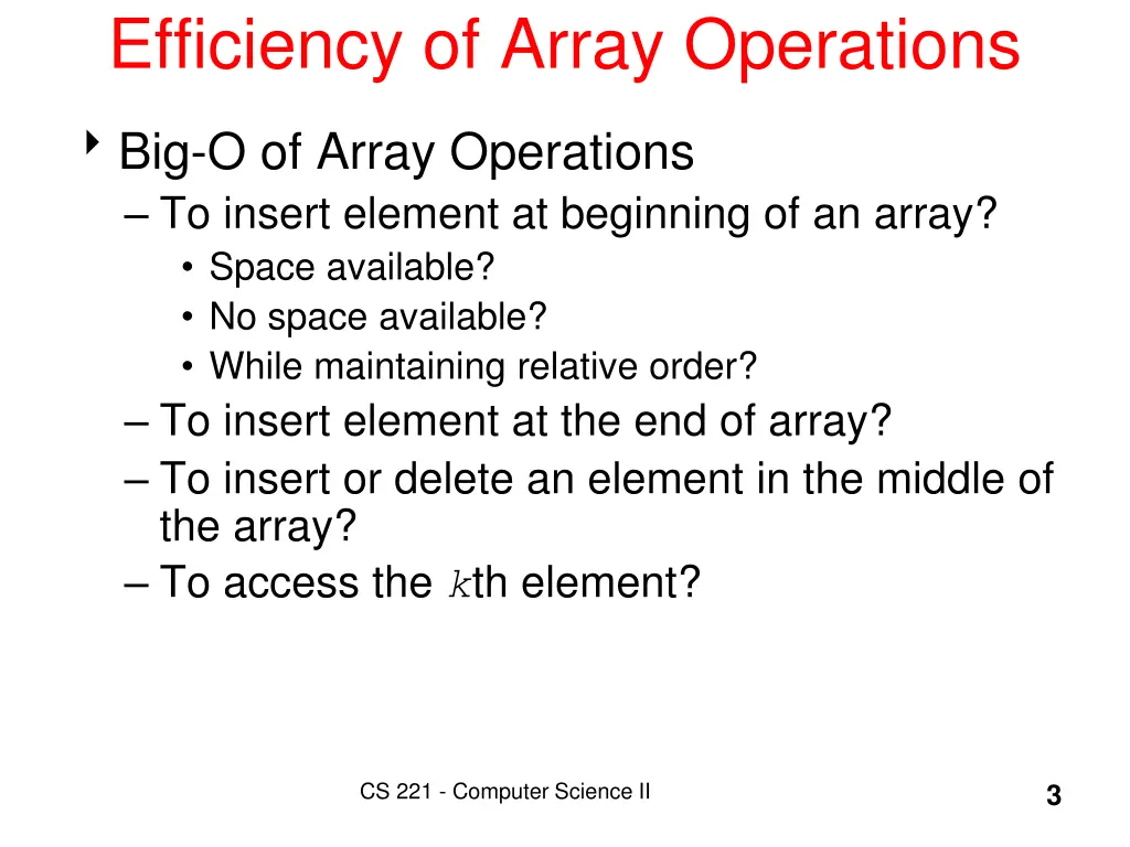 efficiency of array operations