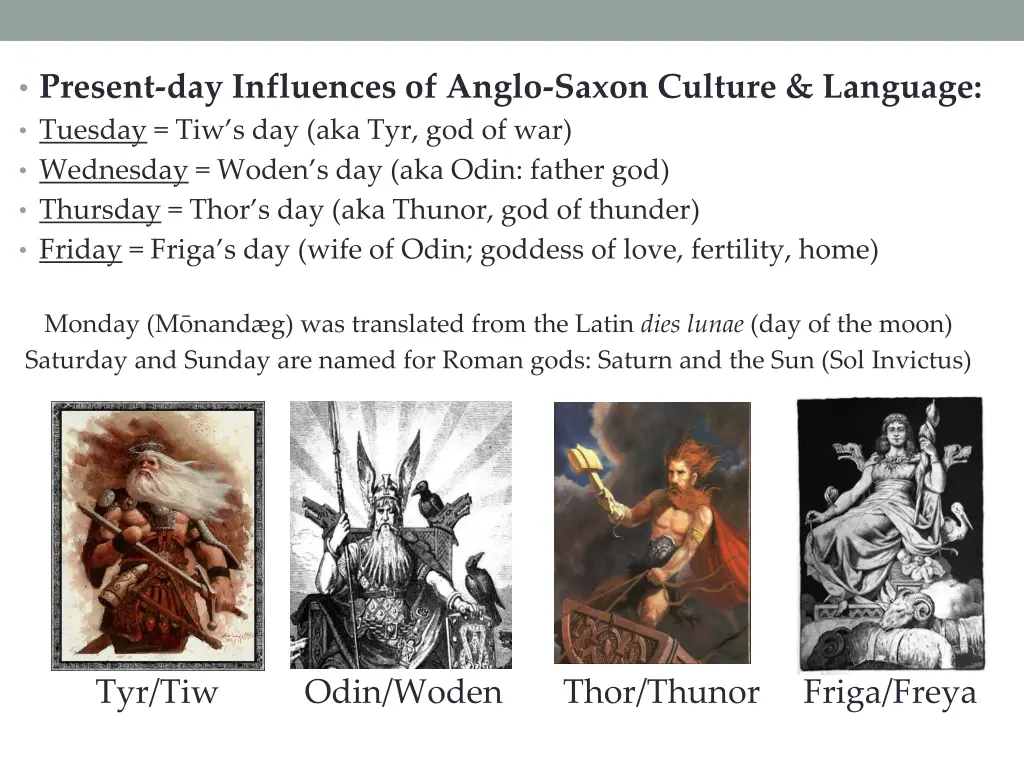 present day influences of anglo saxon culture