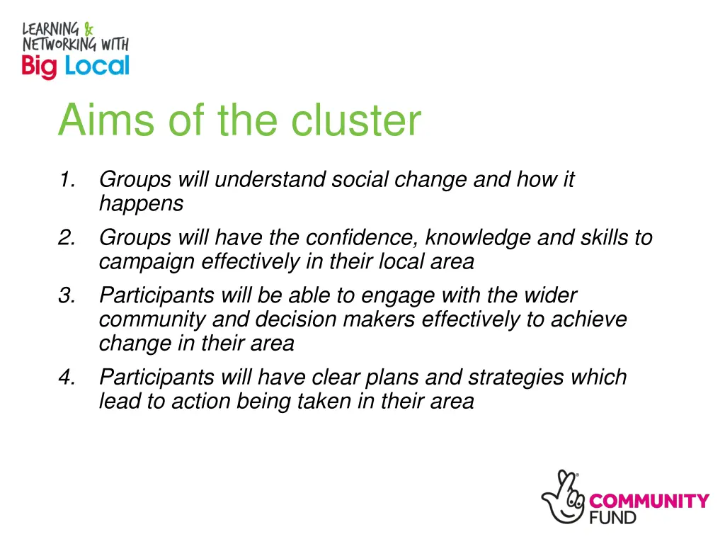 aims of the cluster