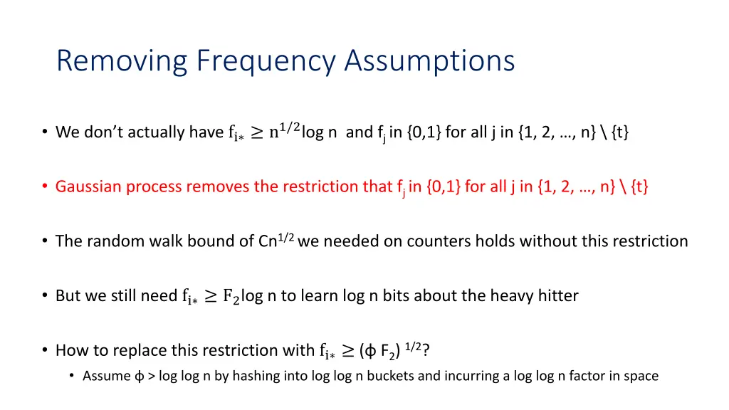 removing frequency assumptions