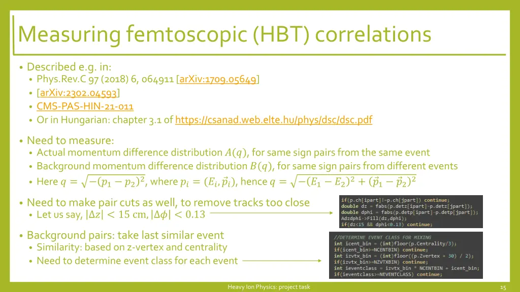 measuringfemtoscopic hbt correlations