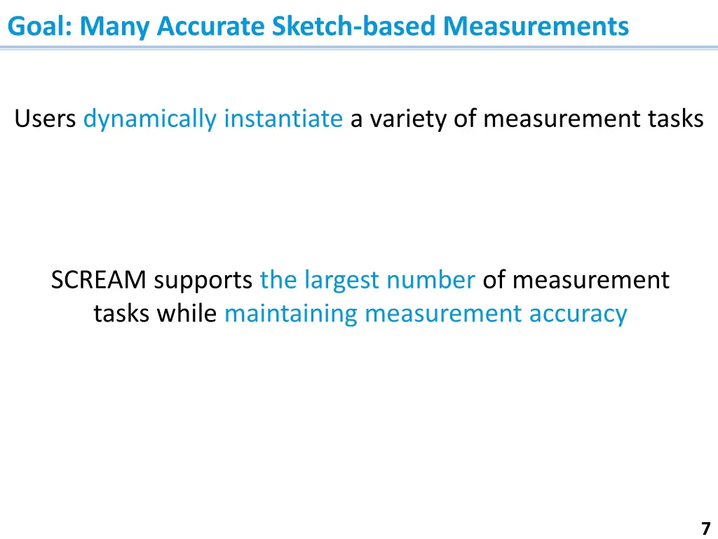 goal many accurate sketch based measurements