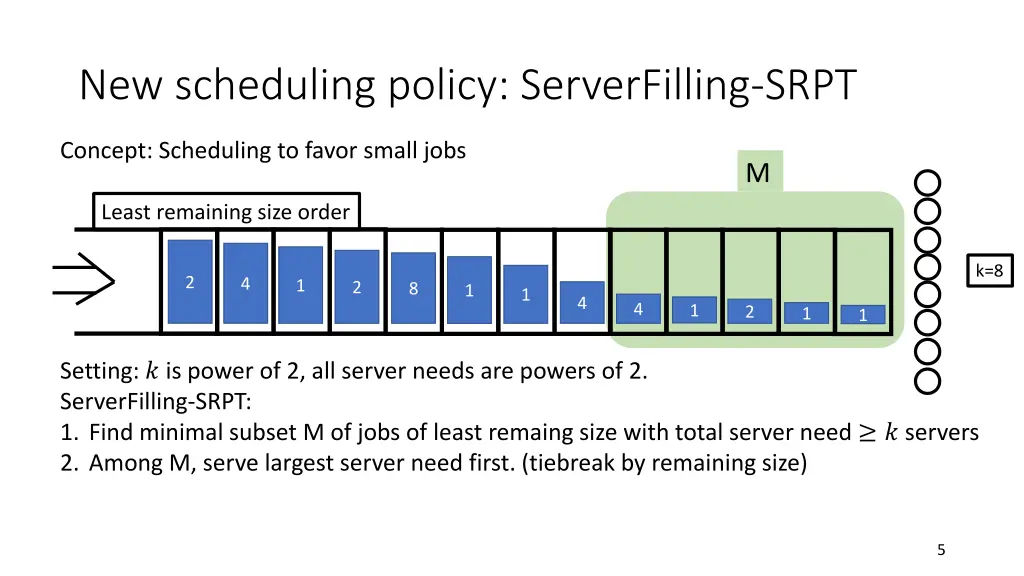 new scheduling policy serverfilling srpt