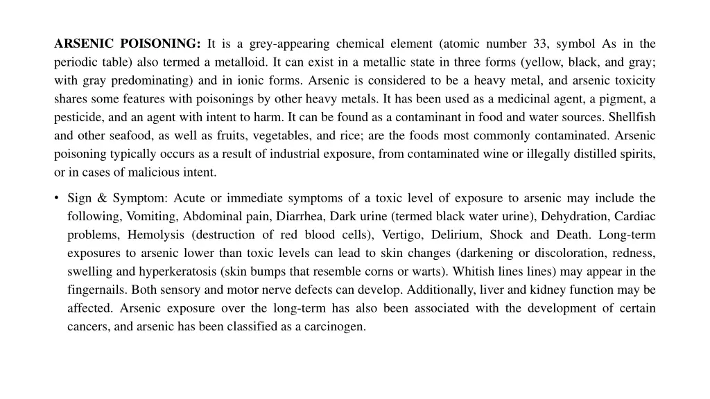 arsenic poisoning it is a grey appearing chemical