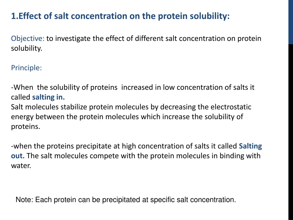 1 effect of salt concentration on the protein