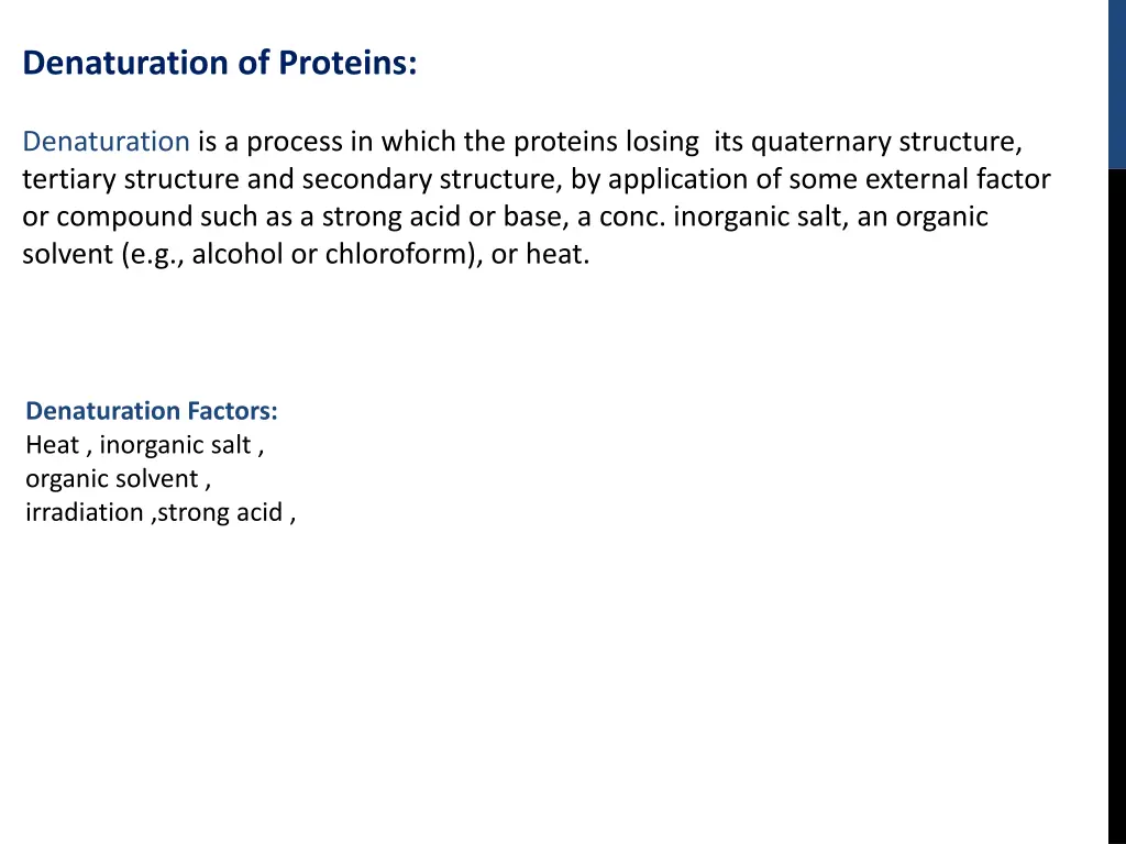 denaturation of proteins