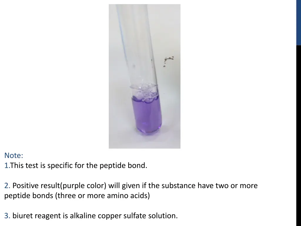 note 1 this test is specific for the peptide bond