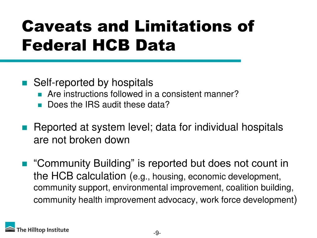 caveats and limitations of federal hcb data