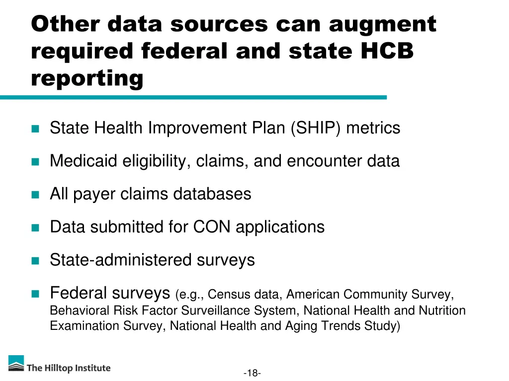 other data sources can augment required federal