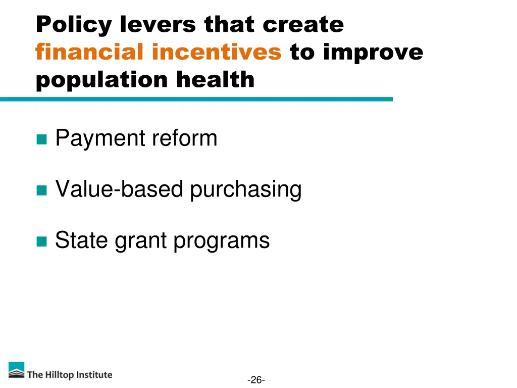 policy levers that create financial incentives