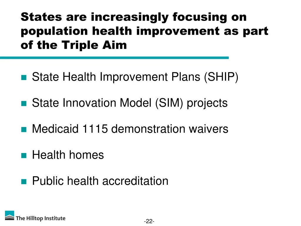 states are increasingly focusing on population