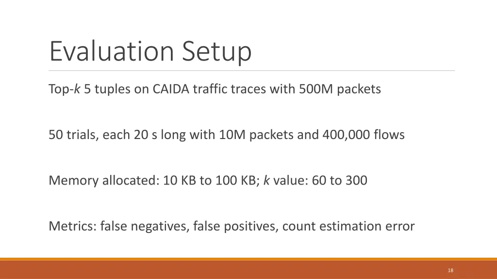 evaluation setup