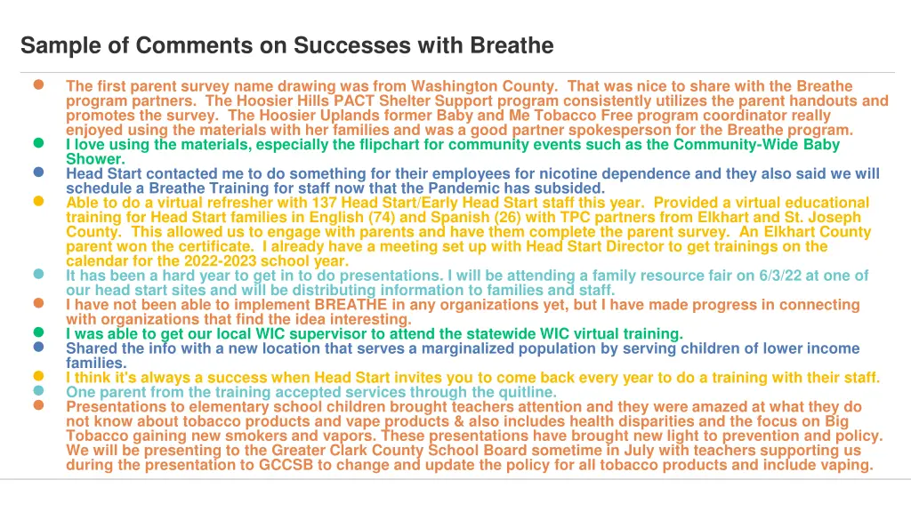 sample of comments on successes with breathe