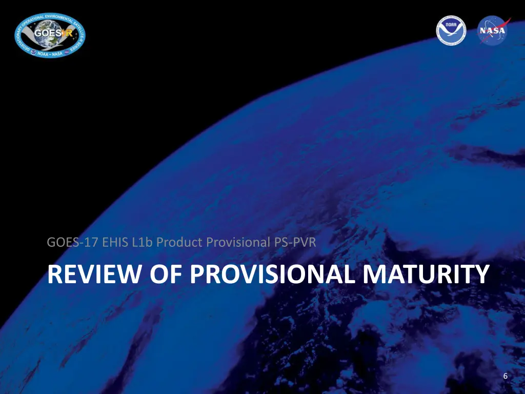 goes 17 ehis l1b product provisional ps pvr