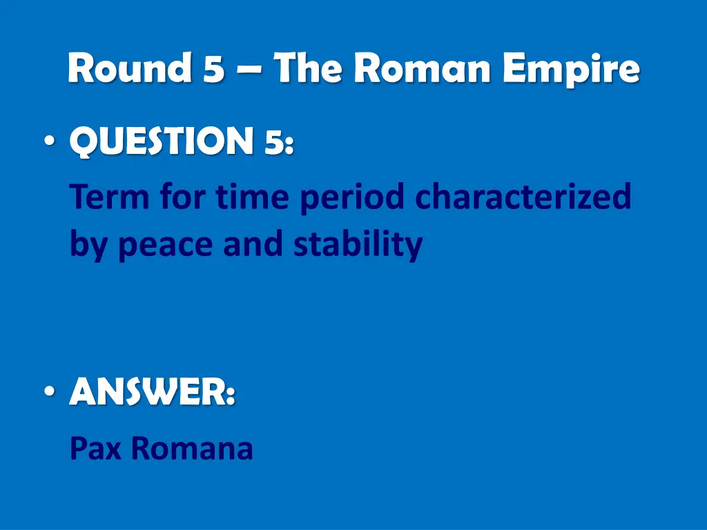 round 5 the roman empire 3