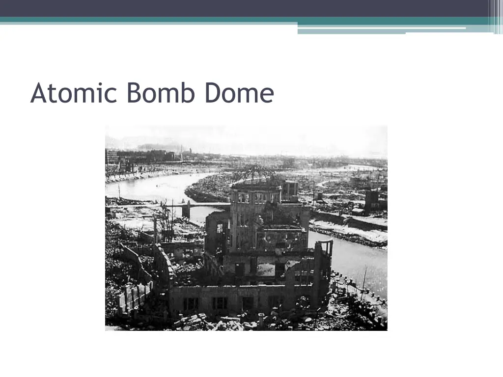 atomic bomb dome