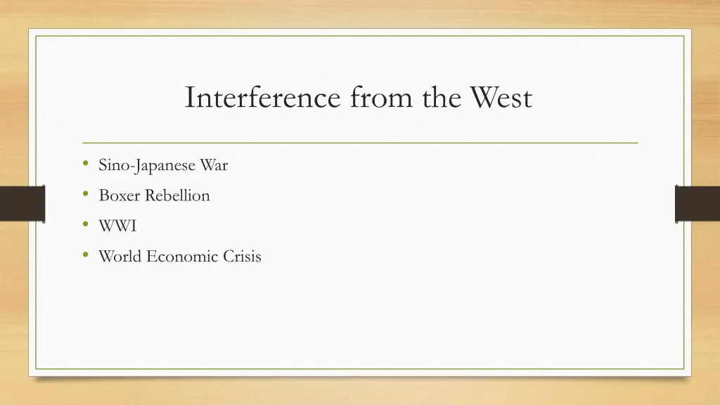 interference from the west