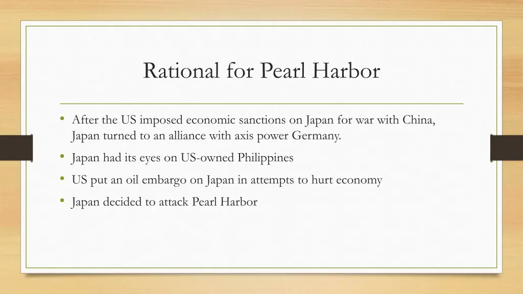 rational for pearl harbor