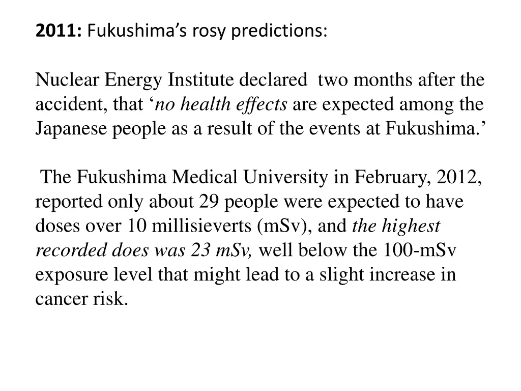 2011 fukushima s rosy predictions