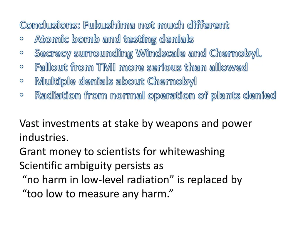 conclusions fukushima not much different atomic 1