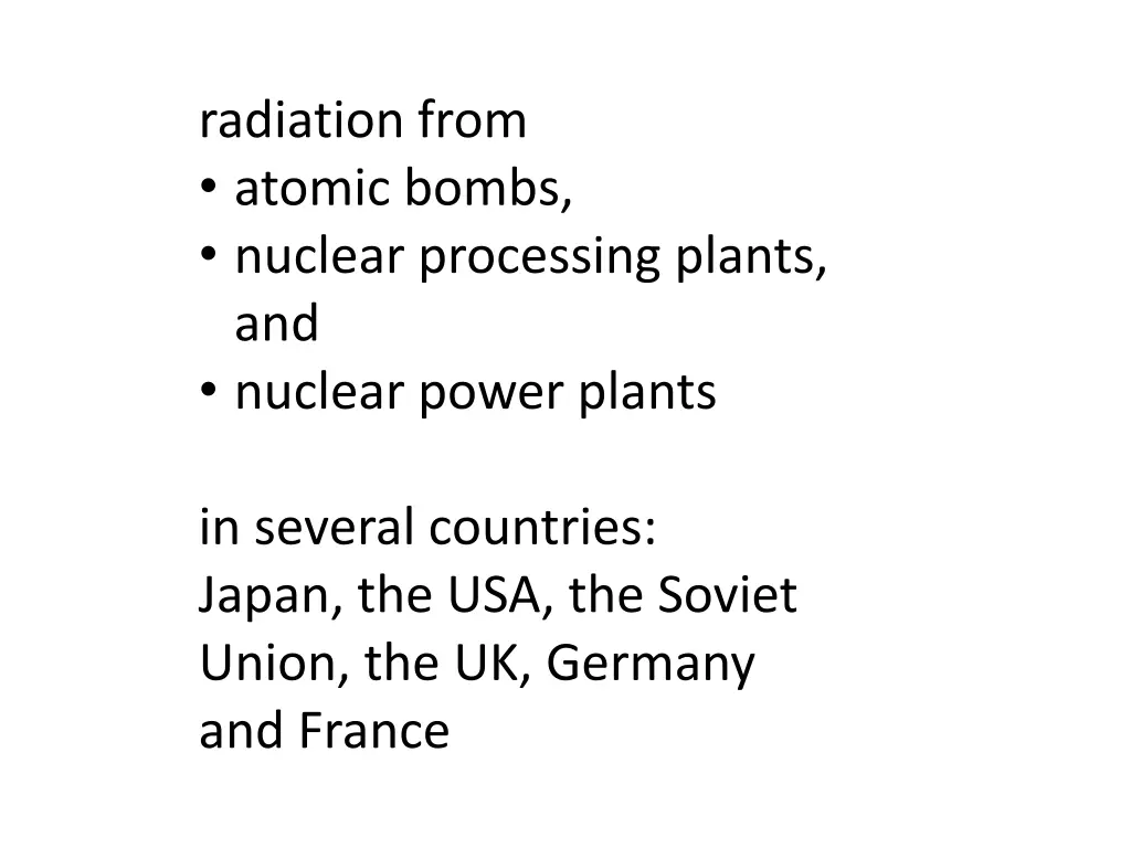 radiation from atomic bombs nuclear processing