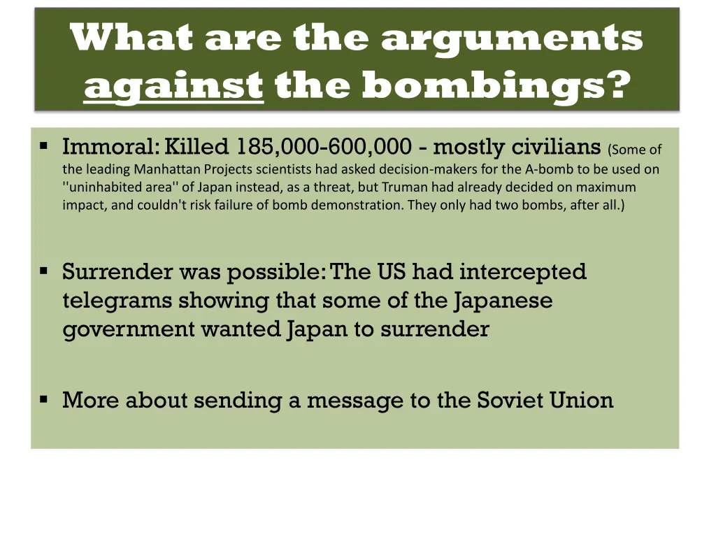 what are the arguments against the bombings