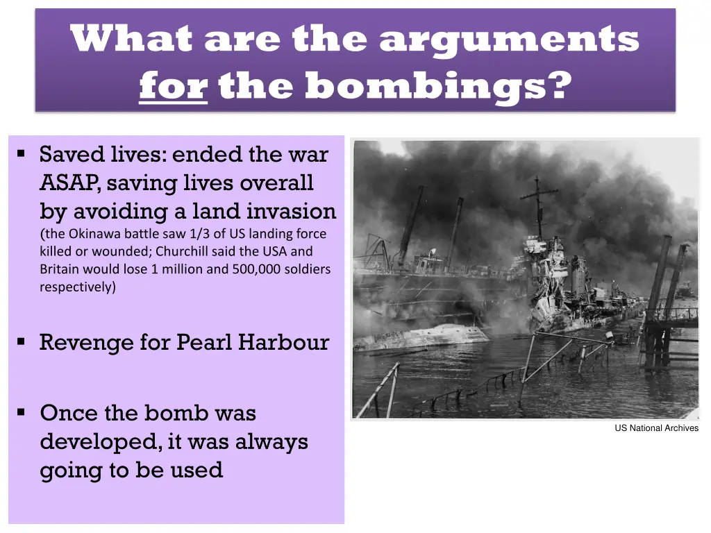 what are the arguments for the bombings