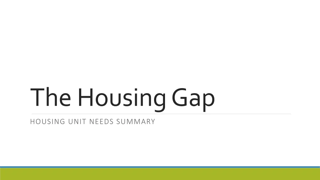 the housing gap