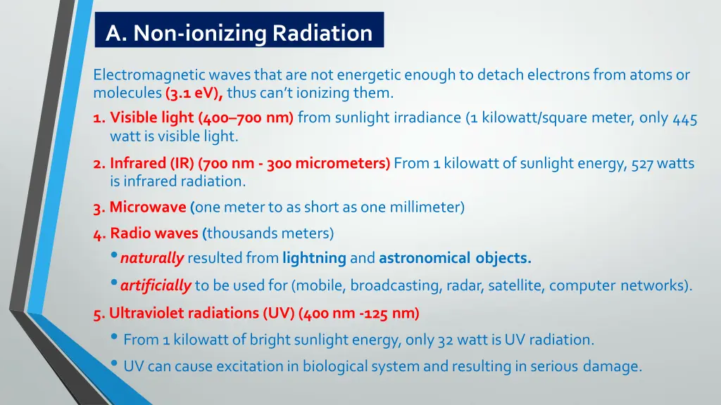 a non ionizingradiation