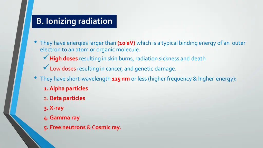 b ionizing radiation