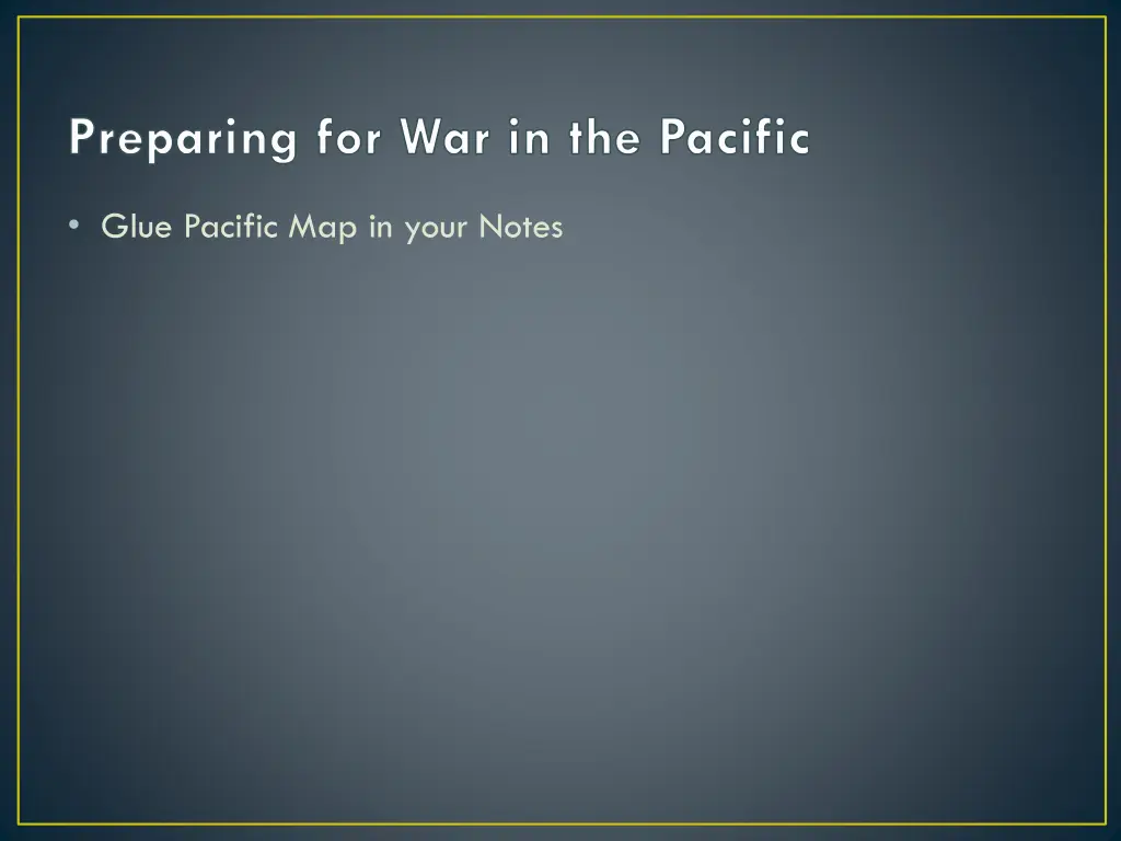 preparing for war in the pacific