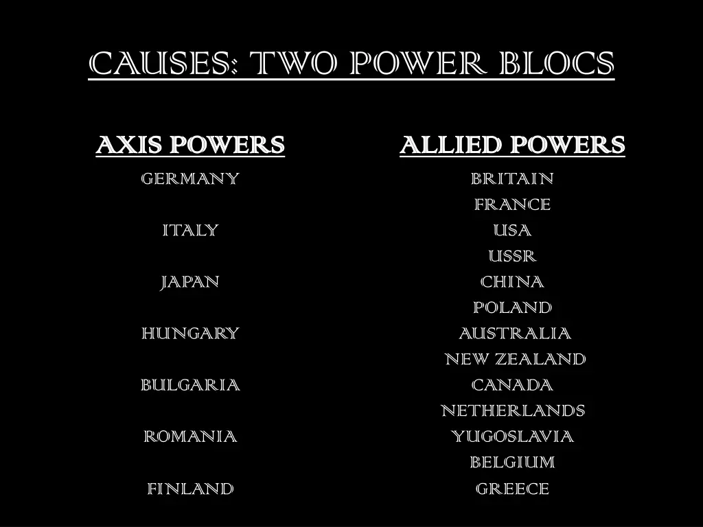 causes two power blocs