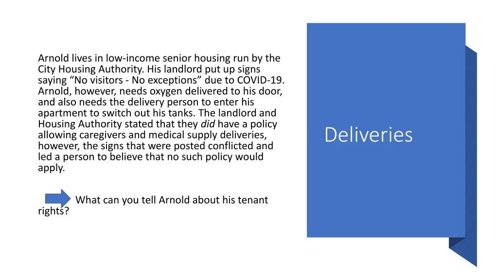 arnold lives in low income senior housing