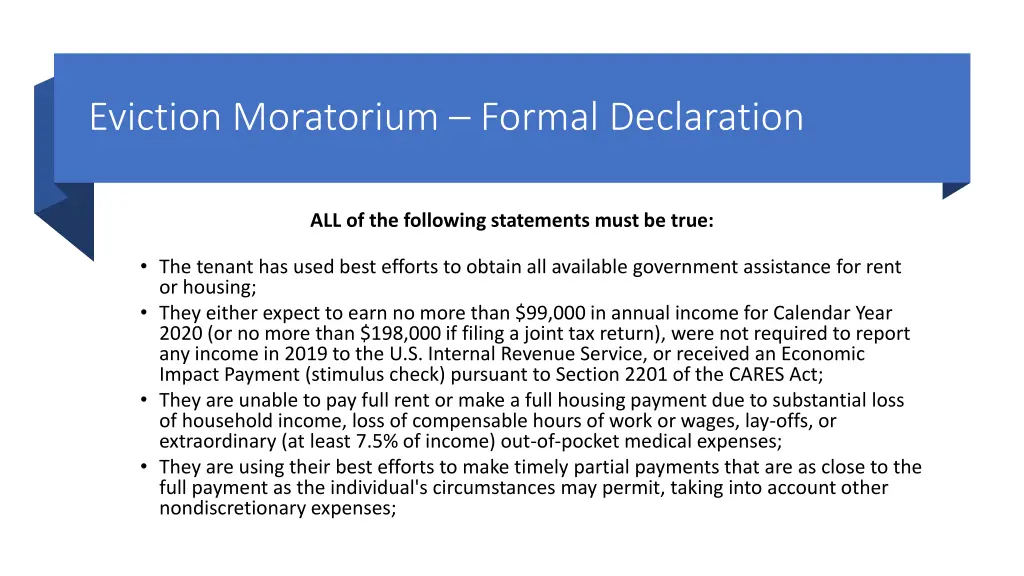 eviction moratorium formal declaration