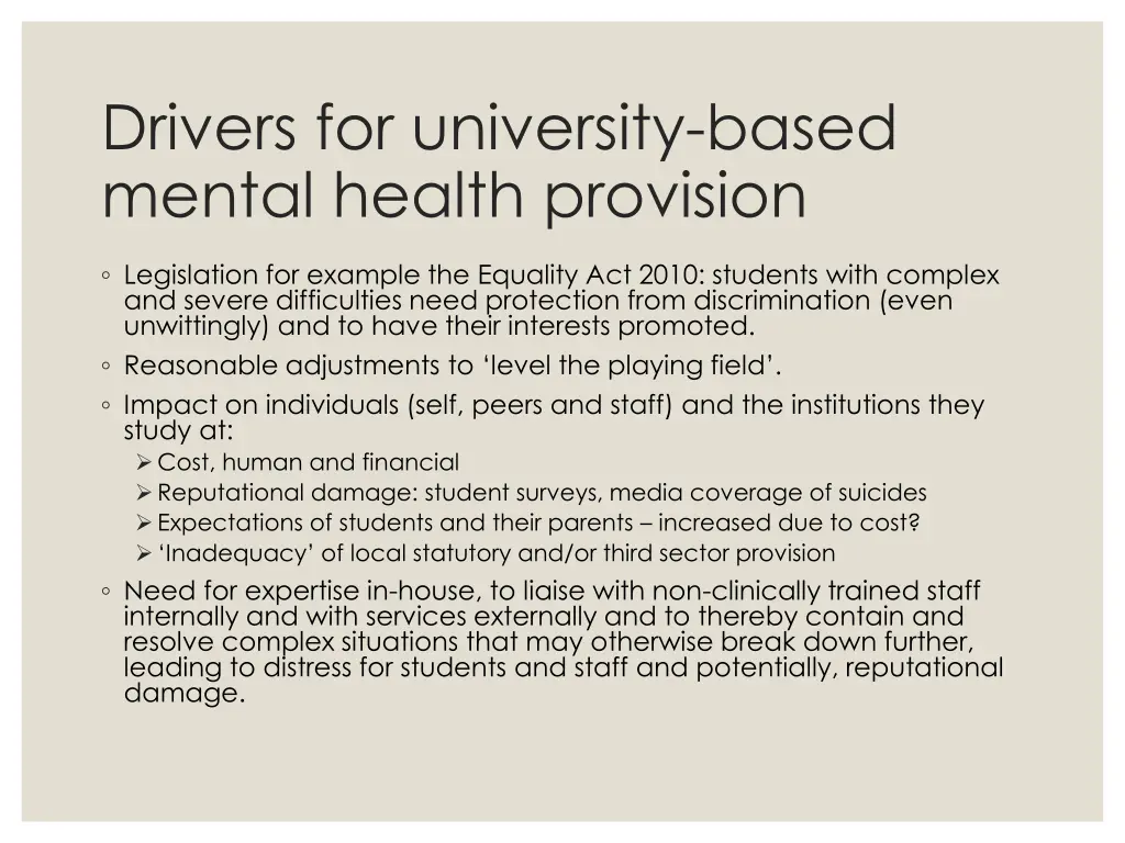 drivers for university based mental health