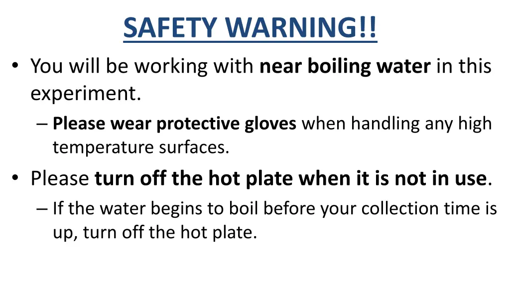 safety warning you will be working with near