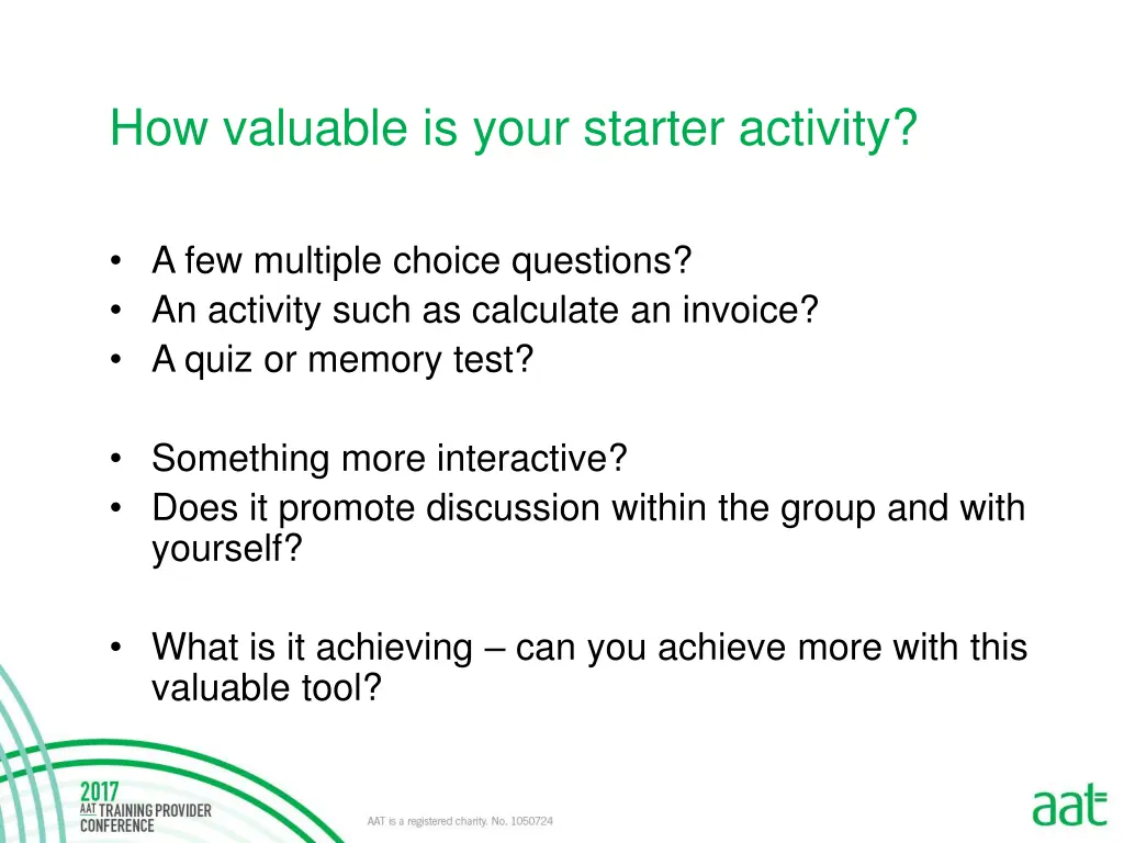 how valuable is your starter activity