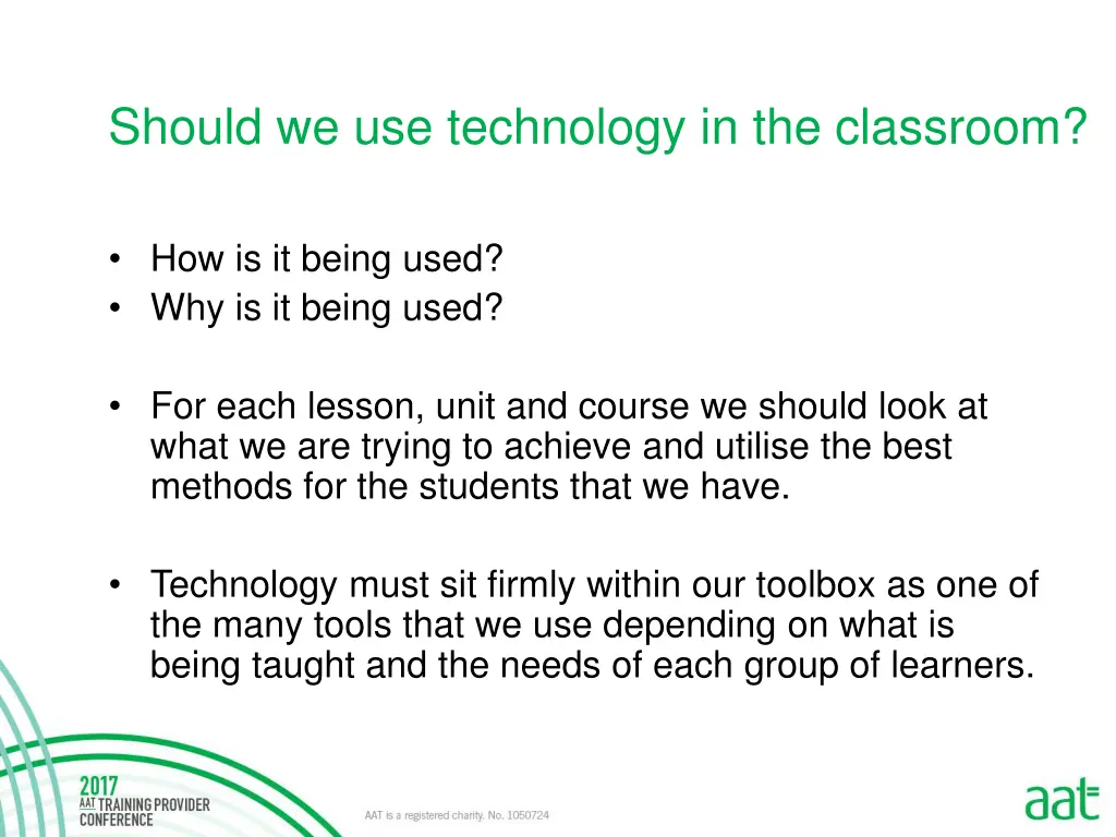 should we use technology in the classroom