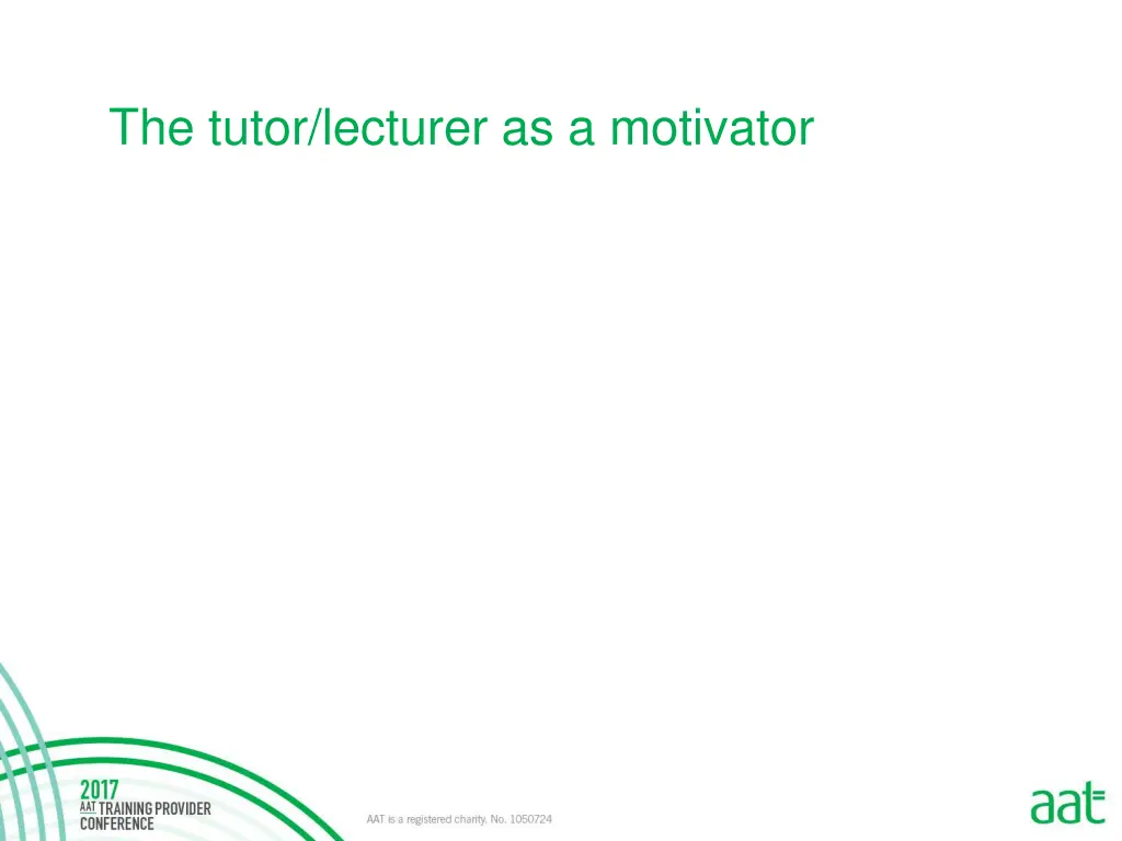 the tutor lecturer as a motivator