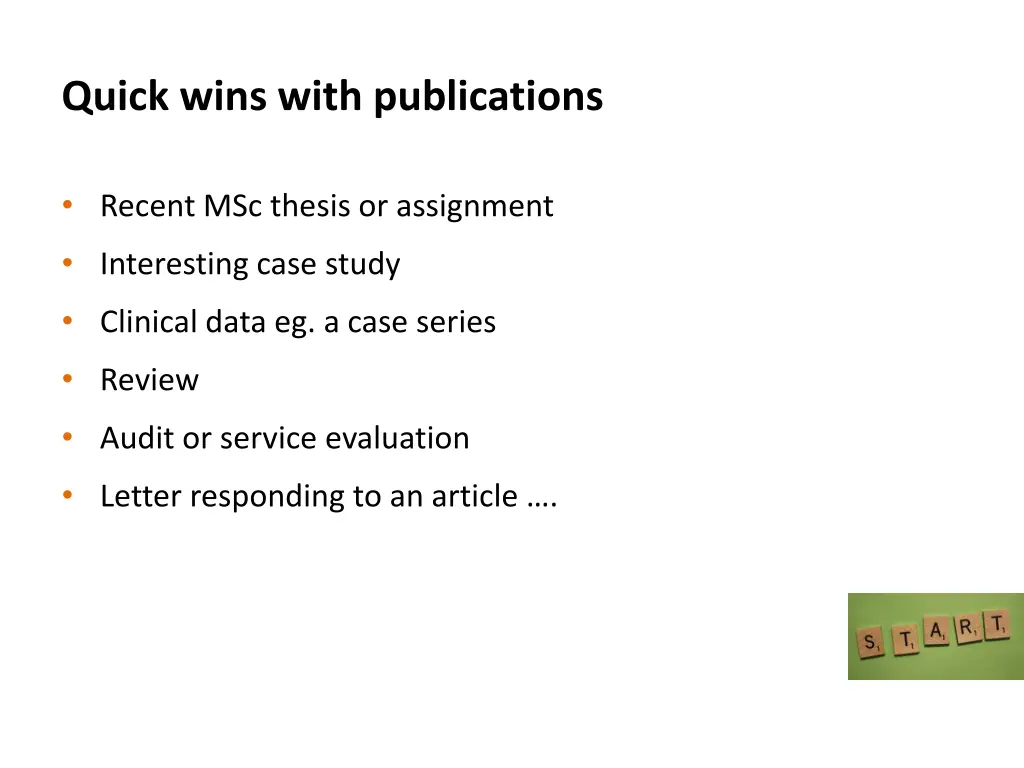 quick wins with publications