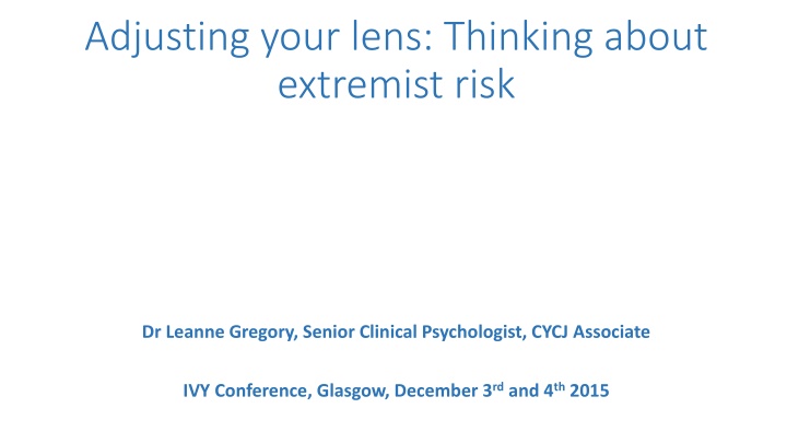 adjusting your lens thinking about extremist risk