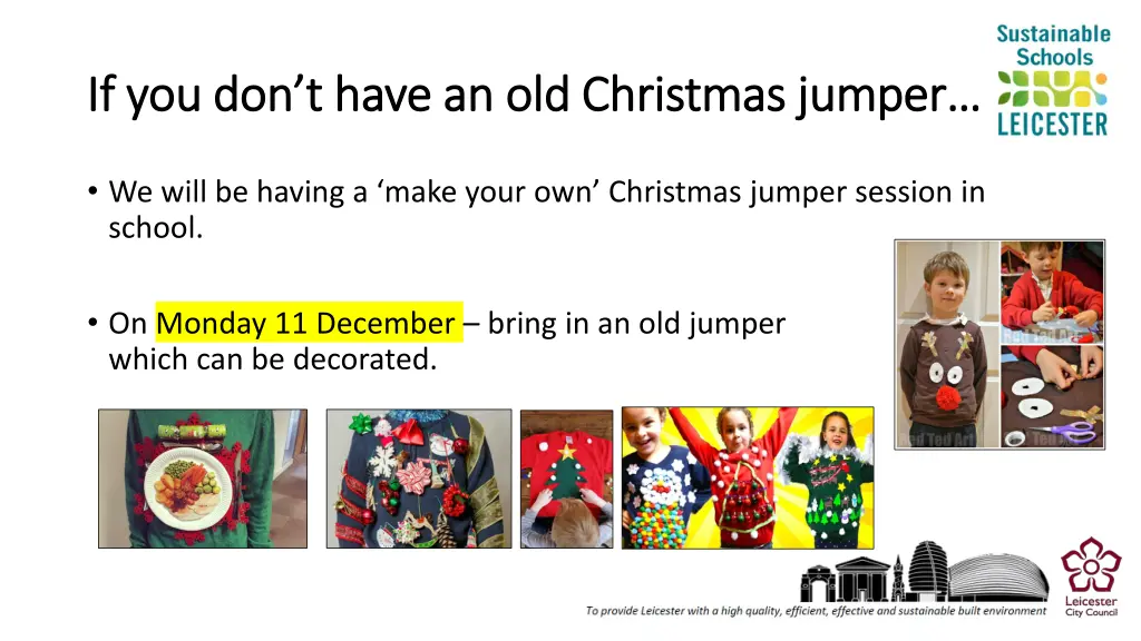 if you don t have an old christmas jumper