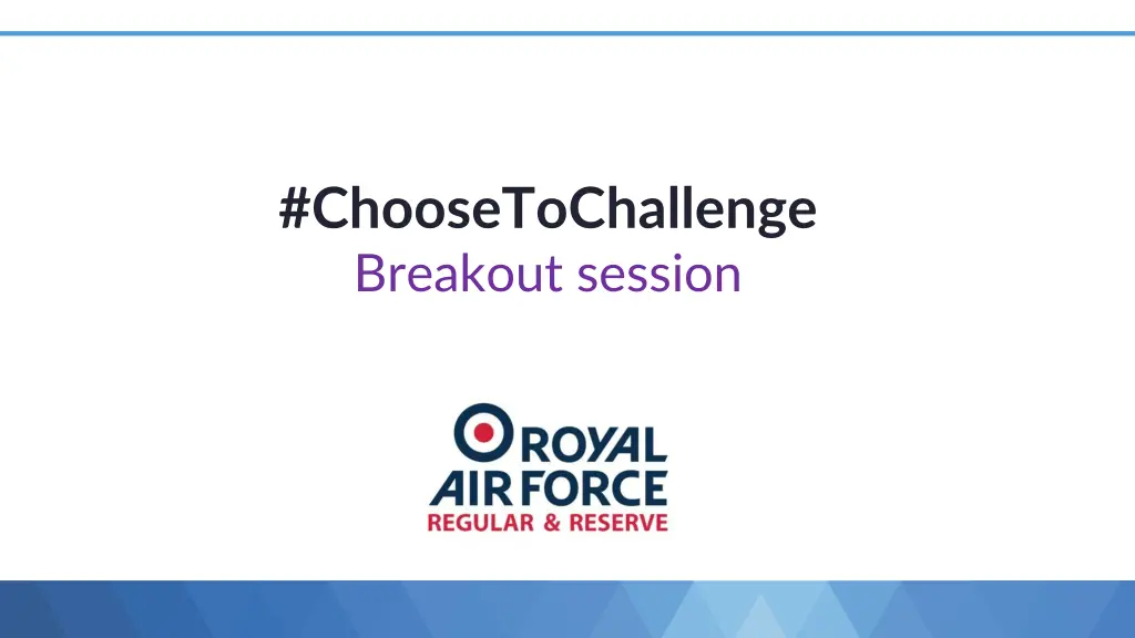 choosetochallenge breakout session