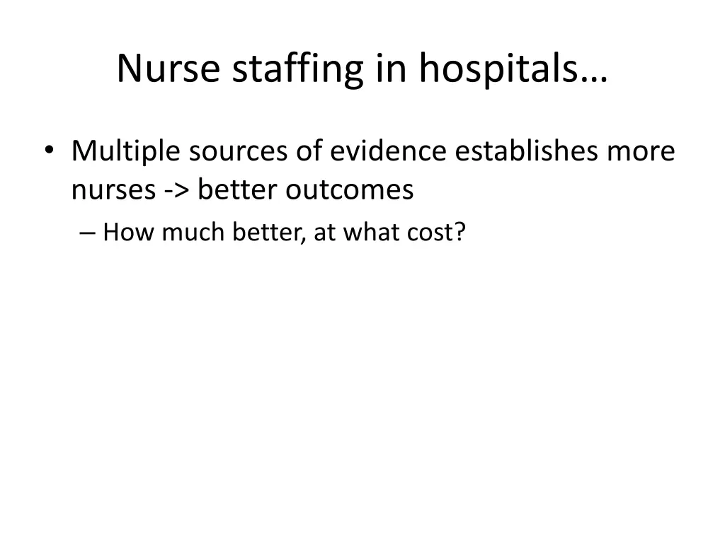 nurse staffing in hospitals