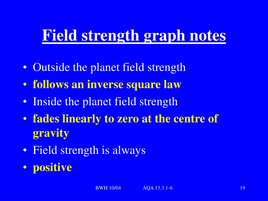 field strength graph notes